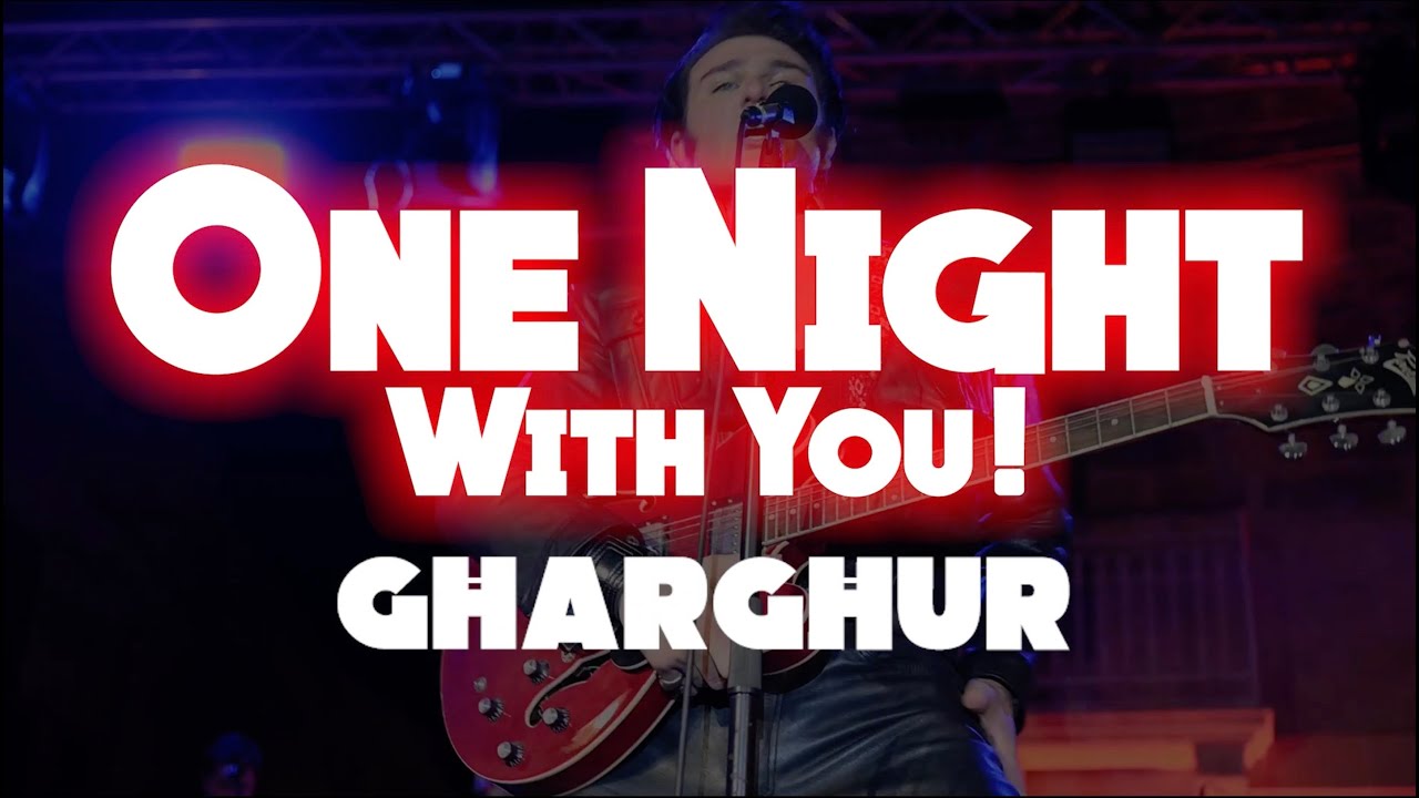 ONE NIGHT WITH YOU !   GHARGHUR
