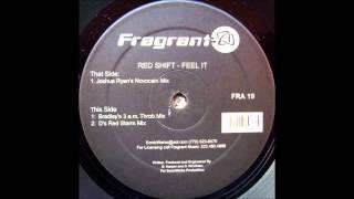 Red Shift ‎- Feel It (Joshua Ryan's Novocain Mix)