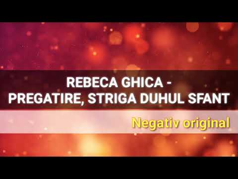 negative +versuri pregatire striga duhul sfant