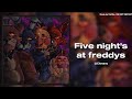 Edit Audios That Get Me Back In My FNAF Phase