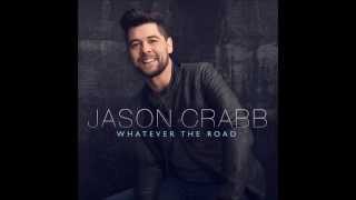 Jason Crabb Chords