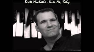 Brett Michaels   Kiss Me, Baby (2013 remix) - A Tribute to Beach Boy Brian Wilson