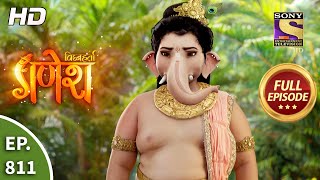 Vighnaharta Ganesh - Ep 811 - Full Episode - 15th January, 2021