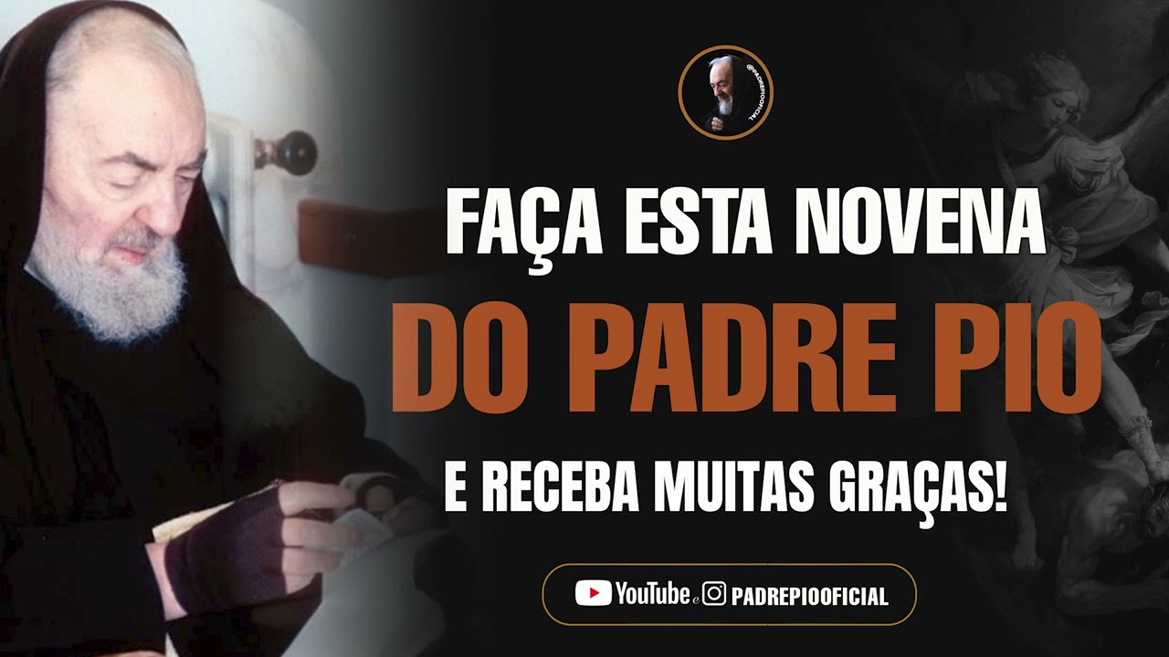 Watch Now NOVENA MILAGROSA DO PADRE PIO #1 / RECEBA MUITAS GRAÇAS NOVENA MILAGROSA DO PADRE PIO #1 / RECEBA MUITAS GRAÇAS