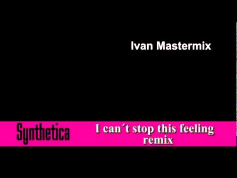 Ivan Mastermix - Can't stop this feeling
