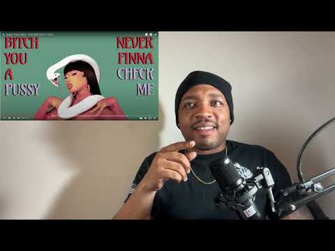 MEG WENT CRAZY!!!!!!! Megan Thee Stallion - HISS REACTION