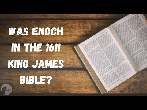 War Henoch in der King-James-Bibel von 1611 enthalten?