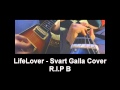 Lifelover - Svart Galla [Cover] 
