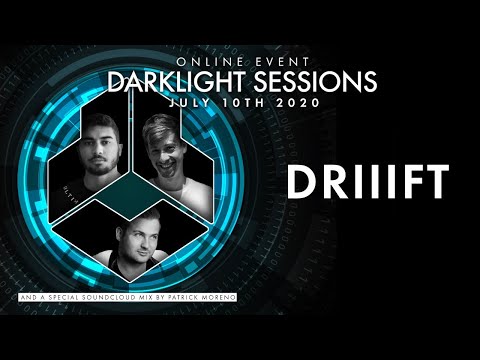 Online Darklight Sessions - Event 9 | Driiift