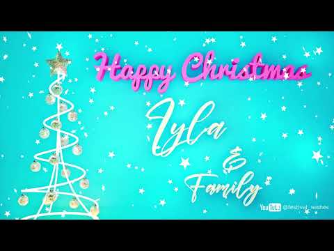 Lyla #Christmas #special #video #wish Happy Christmas song - Happy Christmas wishes to you
