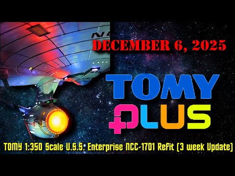 TOMY Plus Star Trek Der Film 1:350 U.S.S. Enterprise NCC-1701 Refit (6. Dezember 2025)