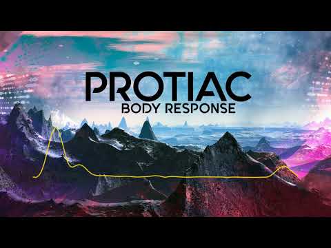 Protiac - "Body Response"