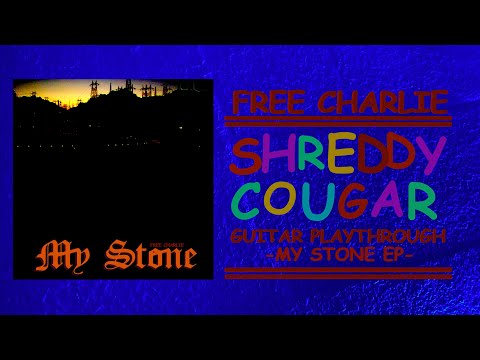 FREE CHARLIE - Shreddy Cougar | GUITAR PLAYTHROUGH