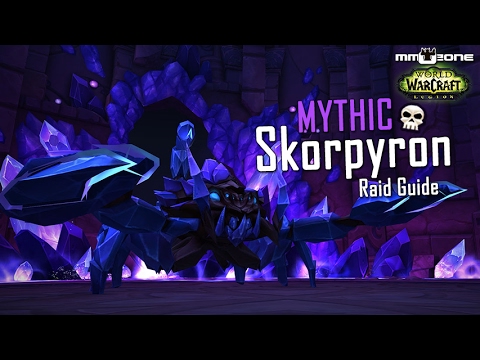 Skorpyron MYTHIC Raid Guide - Nachtfestung / Nighthold