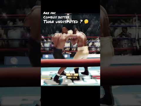 Are Fight Night Champion combos better than Undisputed ? 🤔