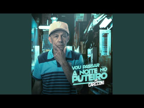 Vou passar a noite no puteiro