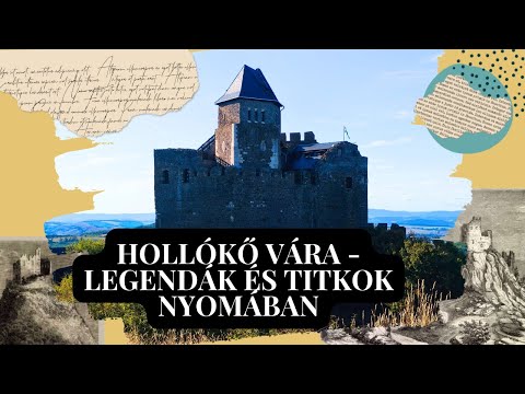 Programajánló: Hollókő vár - legendák és titkok nyomában