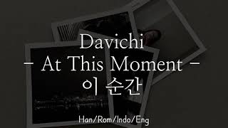 Download lagu Davichi [다비치] - At This Moment [이 순간] | Han/Rom/Indo/Eng Lyrics mp3