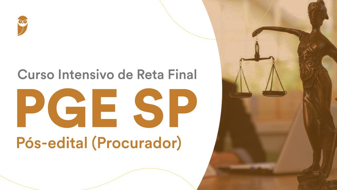 Curso Intensivo de Reta Final: PGE SP Pós-edital (Procurador) - Direito Processual Civil