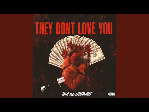 They Dont Love You