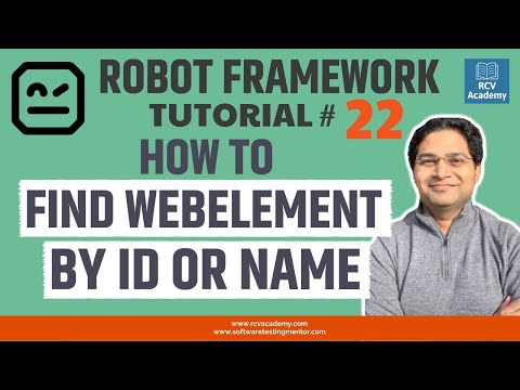 Robot Framework Tutorial 22 How to Find Webelement by ID or Name