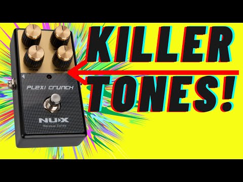 Nux Plexi Crunch Review Reissue Pedal