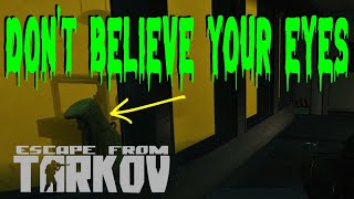 Dont Believe Your Eyes Quest Guide | Escape from Tarkov