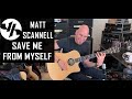 "Save Me From Myself" Matt Scannell Vertical Horizon Live Acoustic 7/22/21