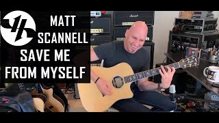 &quot;Save Me From Myself&quot; Matt Scannell Vertical Horizon Live Acoustic 7/22/21