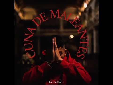 EME MALAFE -🎶 CUNA DE MALEANTES