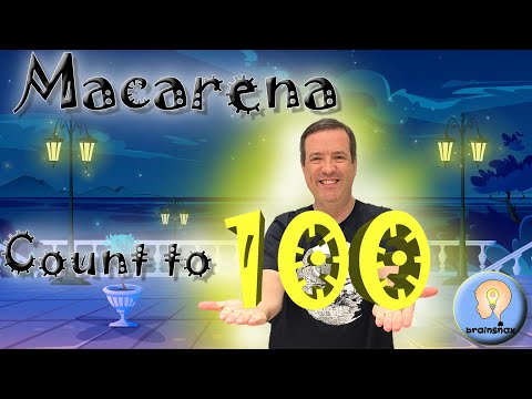 Macarena count to 100 | Counting song | Numbers song