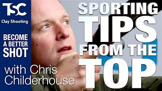 Sporting Tips #1 Chris Childerhouse | TSC Clay Shooting