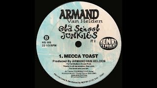 Armand Van Helden - Mecca Toast (1996)