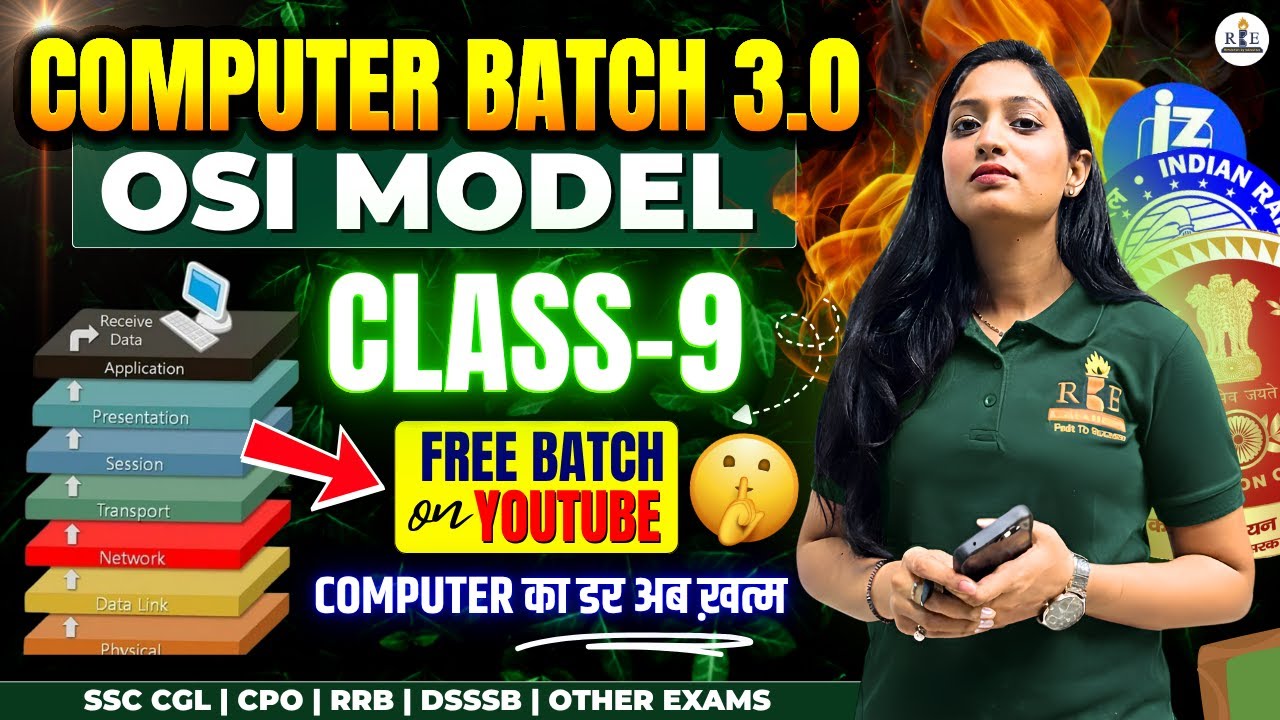 Computer 3.0 Batch | Class 9 | OSI Model | Radhika Mam #ssccglmains2025 #computer