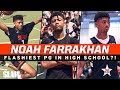Flashiest PG in High School Basketball?! 👀 Noah Farrakhan is a Force to be Reckoned with! 💪