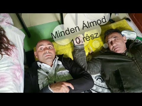 MINDEN ÁLMOD - 10.rész (Roma filmsorozat)