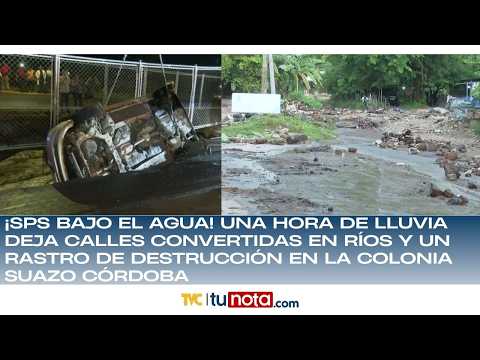 ¡SPS bajo agua! Lluvias causan caos y destrucción en la Suazo Córdoba.