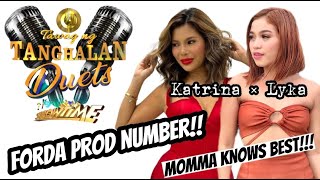 TNT DUETS [Dream Prod Number] - Katrina Velarde × Lyka Estrella | JESSIE J - MOMMA KNOWS BEST 🔥🔥