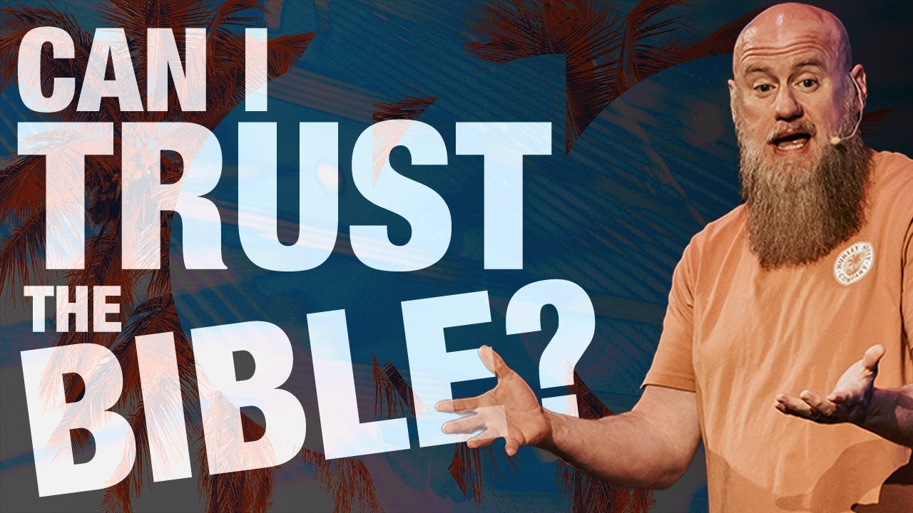 Can I Trust the Bible?
