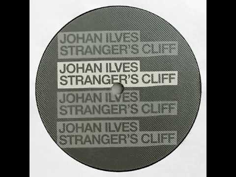 johan ilves - stranger's cliff (original mix)