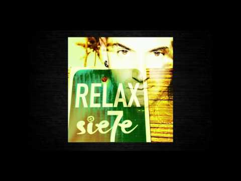 Relax - Sie7e