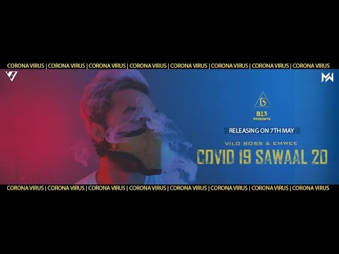 COVID19 SAWAAL20 | DJ EMWEE ft. VILO BOSS | BASED ON CORONA VIRUS