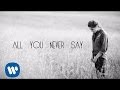 Birdy All You Never Say Official Lyric Video