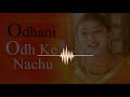 Odhani Odh Ke Nachu Full Song Tere Naam Movie Salman Khan Bhumika Chawla Udit Narayan Alka