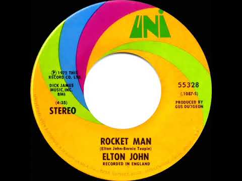 1972 HITS ARCHIVE: Rocket Man - Elton John (stereo 45)