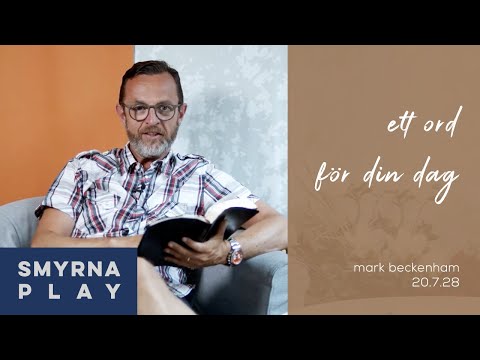 Ett ord för din dag, 28 juli | Mark Beckenham