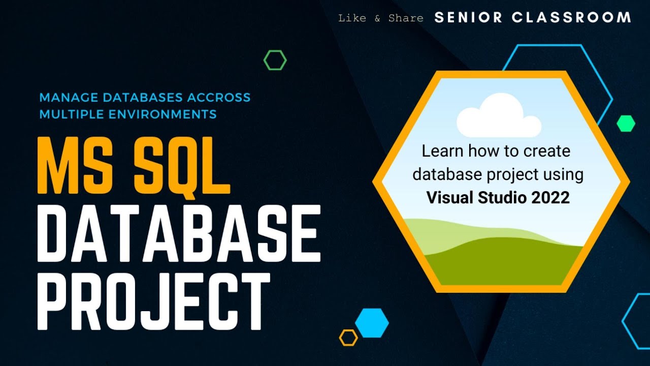 Microsoft SQL Database Project |  How to create MS SQL database project | Track SQL database changes