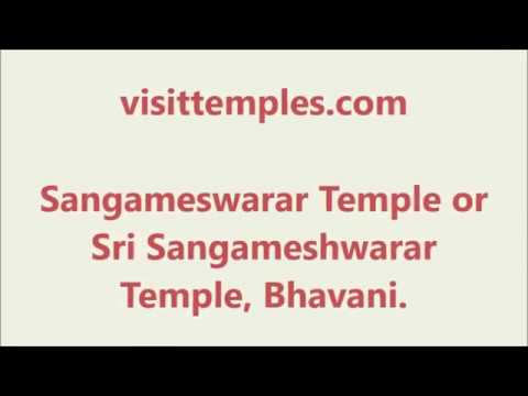 Sangameswarar Temple or Sri Sangameshwarar Temple, Bhavani, Tamil Nadu, Visittemples.com
