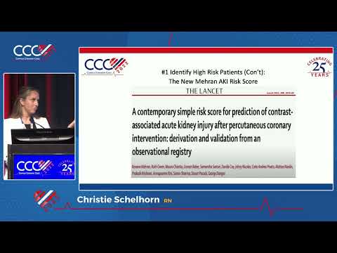 Prevention of Contrast Induced Nephropathy Utilizing the Mehran AKI Risk Score MRS - Christie S., RN