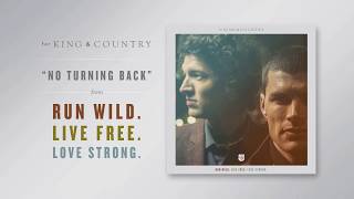 for KING & COUNTRY - "No Turning Back" (Official Audio)